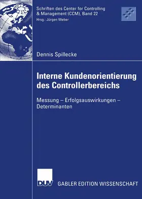 Spillecke |  Interne Kundenorientierung des Controllerbereichs | eBook | Sack Fachmedien