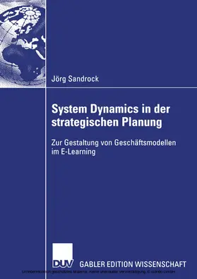 Sandrock |  System Dynamics in der strategischen Planung | eBook | Sack Fachmedien