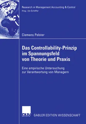 Pelster |  Das Controllability-Prinzip im Spannungsfeld von Theorie und Praxis | eBook | Sack Fachmedien