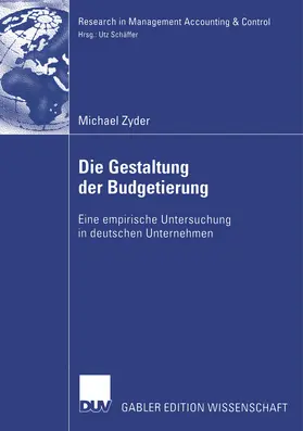 Zyder |  Die Gestaltung der Budgetierung | eBook | Sack Fachmedien