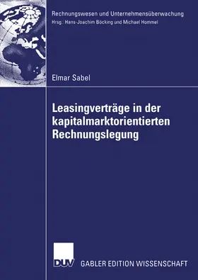 Sabel |  Leasingverträge in der kapitalmarktorientierten Rechnungslegung | eBook | Sack Fachmedien