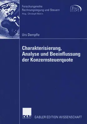 Dempfle |  Charakterisierung, Analyse und Beeinflussung der Konzernsteuerquote | eBook | Sack Fachmedien