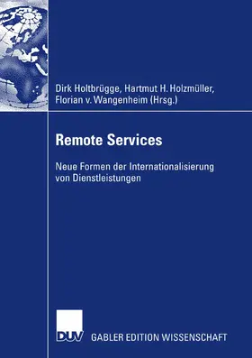 Holtbrügge / Holzmüller / Wangenheim |  Remote Services | eBook | Sack Fachmedien