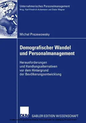 Prezewowsky |  Demografischer Wandel und Personalmanagement | eBook | Sack Fachmedien