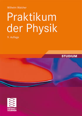 Walcher |  Walcher, W: Praktikum der Physik | Buch |  Sack Fachmedien