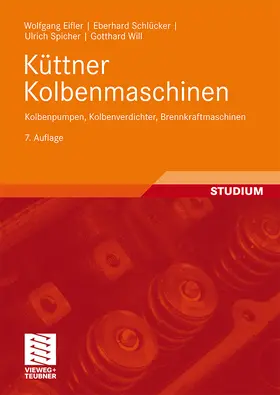 Eifler / Will / Schlücker |  Küttner Kolbenmaschinen | Buch |  Sack Fachmedien