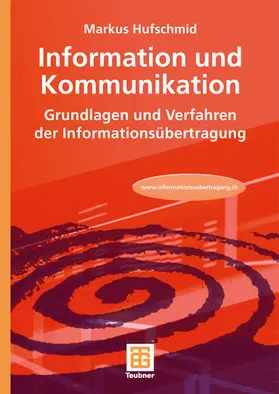 Hufschmid |  Information und Kommunikation | Buch |  Sack Fachmedien