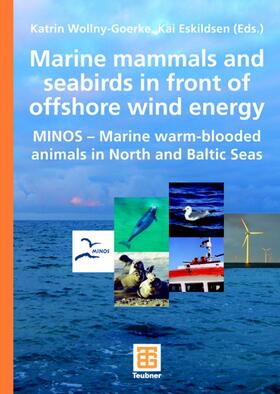 Eskildsen / Wollny-Goerke |  Marine mammals and seabirds in front of offshore wind energy | Buch |  Sack Fachmedien