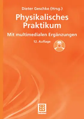 Geschke |  Physikalisches Praktikum | eBook | Sack Fachmedien