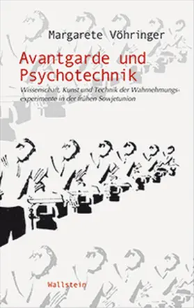 Vöhringer |  Avantgarde und Psychotechnik | Buch |  Sack Fachmedien