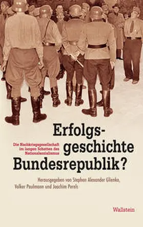 Glienke / Paulmann / Perels |  Erfolgsgeschichte Bundesrepublik? | Buch |  Sack Fachmedien