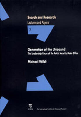 Wildt |  Generation of the Unbound | Buch |  Sack Fachmedien