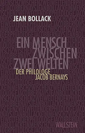 Bollack |  Ein Mensch zwischen zwei Welten | Buch |  Sack Fachmedien