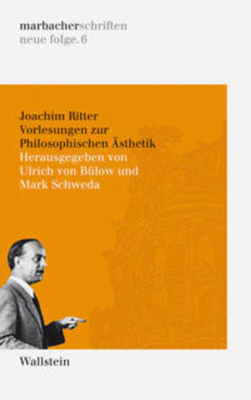 Lepper / Raulff / Schweda |  Ritter, J: Vorlesungen zur Philosophischen Aesthetik | Buch |  Sack Fachmedien