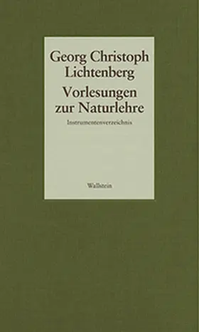 Akademie der Wissenschaften zu Göttingen / Lichtenberg | Vorlesungen zur Naturlehre | Buch | 978-3-8353-0846-6 | sack.de