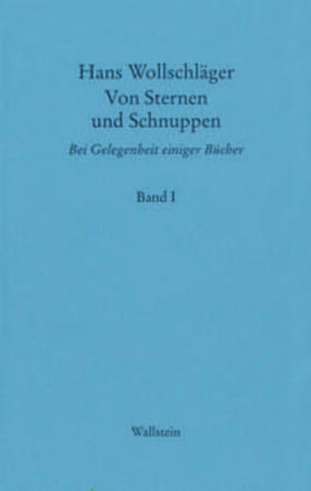 Wollschläger | Hans Wollschläger: Werkausgabe Schriften | Medienkombination | 978-3-8353-0853-4 | sack.de