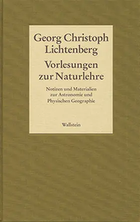 Akademie der Wissenschaften zu Göttingen / Lichtenberg | Werkausgabe: Gesammelte Schriften. Historisch-kritische und kommentierte Ausgabe | Medienkombination | 978-3-8353-0856-5 | sack.de