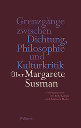 Gilleir / Hahn |  Grenzgänge zwischen Dichtung, Philosophie und Kulturkritik | Buch |  Sack Fachmedien
