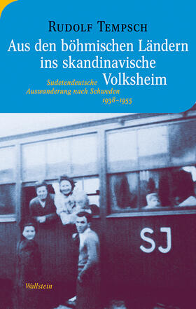 Tempsch / Hanne / Troebst |  Aus den böhmischen Ländern ins skandinavische Volksheim | Buch |  Sack Fachmedien