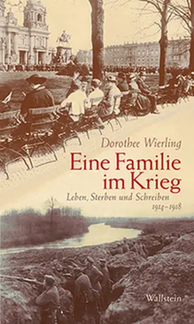 Wierling |  Eine Familie im Krieg | Buch |  Sack Fachmedien