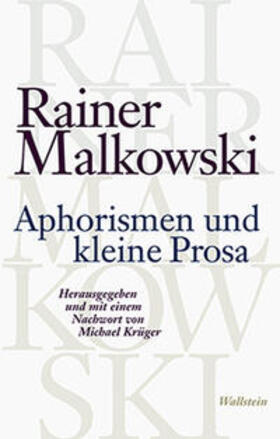 Malkowski / Krüger |  Aphorismen und kleine Prosa | Buch |  Sack Fachmedien