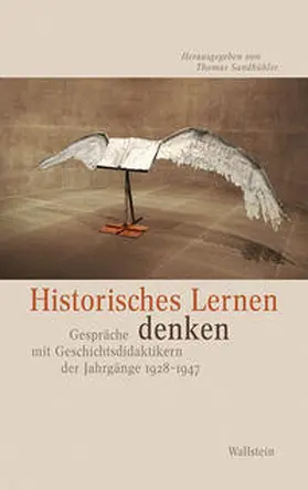 Sandkühler |  Historisches Lernen denken | Buch |  Sack Fachmedien