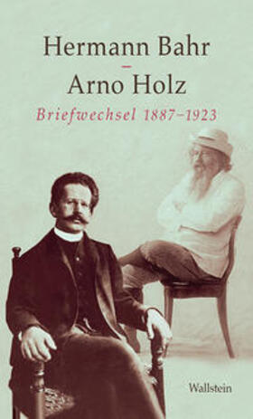 Bahr / Holz / Müller |  Briefwechsel 1887-1923 | Buch |  Sack Fachmedien