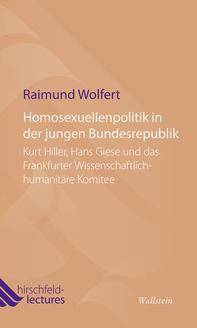 Wolfert |  Homosexuellenpolitik in der jungen Bundesrepublik | Buch |  Sack Fachmedien