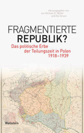 Müller / Struve |  Fragmentierte Republik? | Buch |  Sack Fachmedien