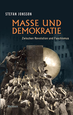 Jonsson | Masse und Demokratie | Buch | 978-3-8353-1746-8 | sack.de