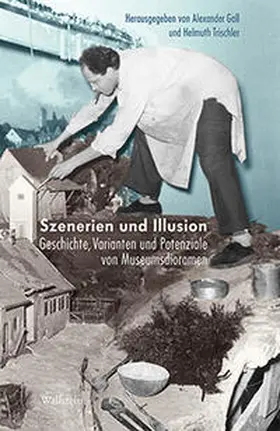 Gall / Trischler |  Szenerien und Illusion | Buch |  Sack Fachmedien