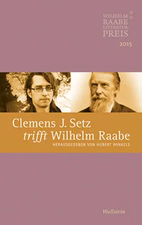 Winkels |  Clemens J. Setz trifft Wilhelm Raabe | Buch |  Sack Fachmedien