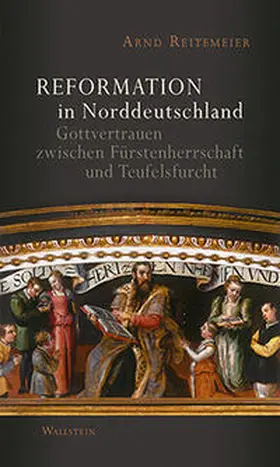 Reitemeier |  Reformation in Norddeutschland | Buch |  Sack Fachmedien