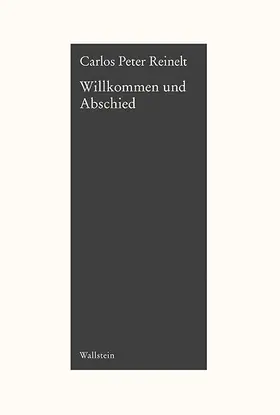 Reinelt |  Willkommen und Abschied | Buch |  Sack Fachmedien