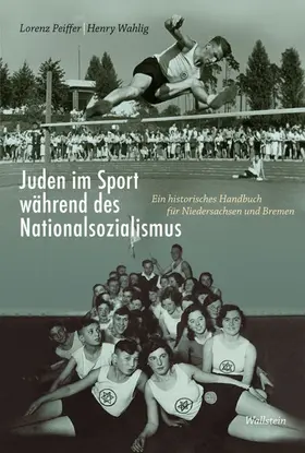 Peiffer / Wahlig |  Juden im Sport während des Nationalsozialismus | eBook | Sack Fachmedien