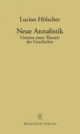 Hölscher |  Neue Annalistik | eBook | Sack Fachmedien