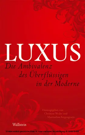 Bergengruen / Weder |  Luxus | eBook | Sack Fachmedien