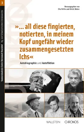 Pellin / Weber |  »...all diese fingierten, notierten, in meinem Kopf ungefähr wieder zusammengesetzten Ichs« | eBook | Sack Fachmedien