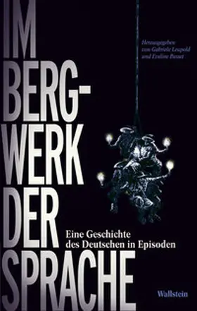 Leupold / Passet | Im Bergwerk der Sprache | E-Book | sack.de