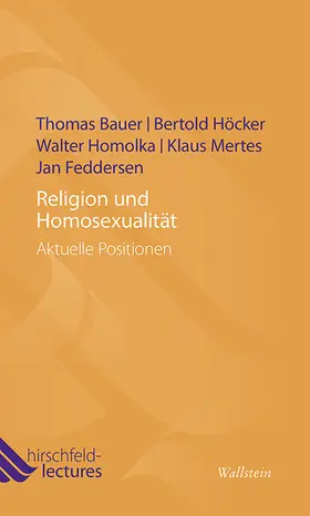 Bauer / Höcker / Homolka | Religion und Homosexualität | E-Book | sack.de