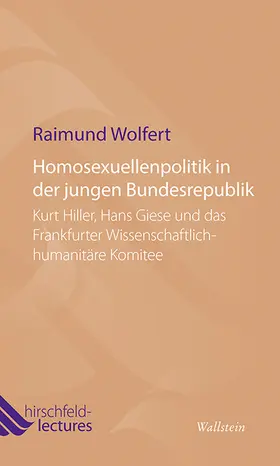 Wolfert | Homosexuellenpolitik in der jungen Bundesrepublik | E-Book | sack.de