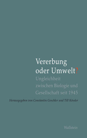 Goschler / Kössler |  Vererbung oder Umwelt? | eBook | Sack Fachmedien