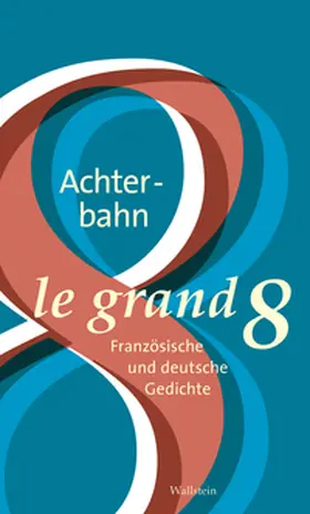 Hohmann / Lance |  Achterbahn – Le grand 8 | Buch |  Sack Fachmedien