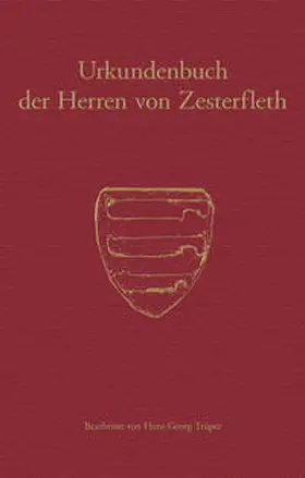 Trüper |  Urkundenbuch der Herren von Zesterfleth | Buch |  Sack Fachmedien