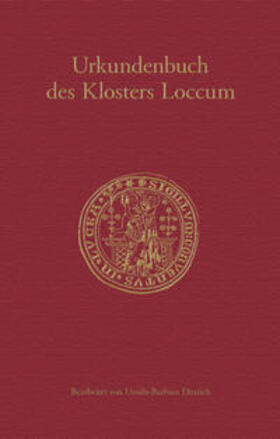 Dittrich |  Urkundenbuch des Klosters Loccum | Buch |  Sack Fachmedien