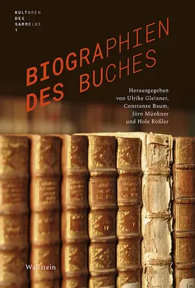 Baum / Gleixner / Münkner | Biographien des Buches | Buch | 978-3-8353-3145-7 | sack.de