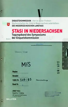 Niedersächsischer Landtag |  Stasi in Niedersachsen | Buch |  Sack Fachmedien