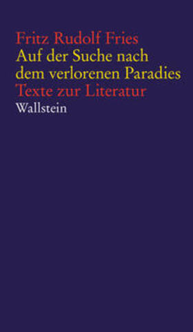 Fries / Böttiger |  Auf der Suche nach dem verlorenen Paradies | Buch |  Sack Fachmedien