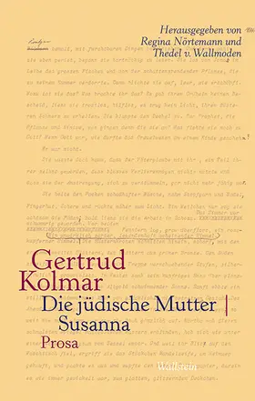 Kolmar / Nörtemann Regina / Wallmoden |  Die jüdische Mutter | Susanna | Buch |  Sack Fachmedien