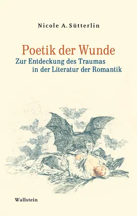 Sütterlin |  Poetik der Wunde | Buch |  Sack Fachmedien